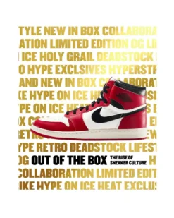 New Mags - Out of the box - The Rise of Sneaker Culture