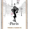NEW MAGS - PARIS - THROUGH A FASHION EYE